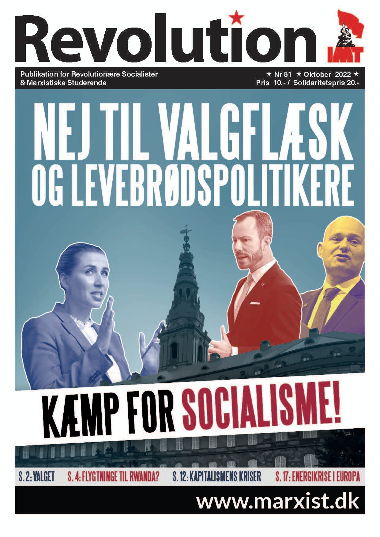 Valget 2022: Hvis ingen andre vil, så må vi sige det