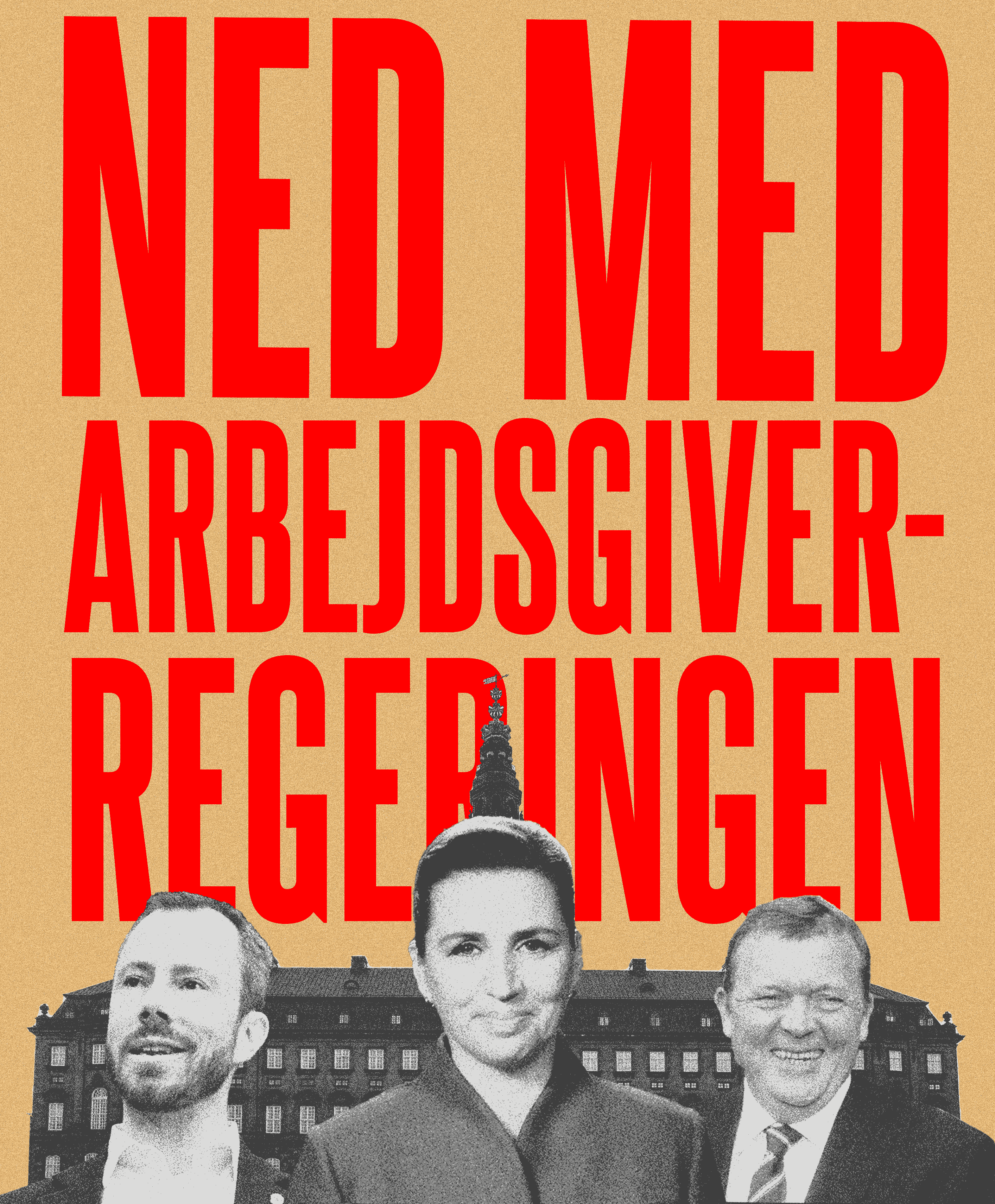 Ned med arbejdsgiverregeringen!
